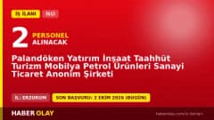 Palandöken Yatırım İnşaat Taahhüt Turizm Mobilya Petrol Ürünleri Sanayi Ticaret AŞ işçi alımı ilanı Erzurum