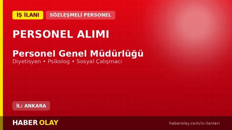 PGM 2026 sözleşmeli diyetisyen, psikolog ve sosyal çalışmacı alımı sözlü sınav duyurusu
