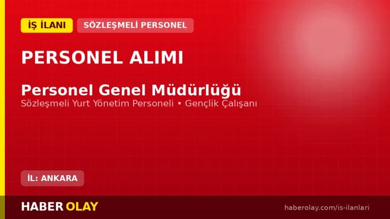 PGM 2026 yılı sözleşmeli yurt yönetim personeli ve gençlik çalışanı alımı sözlü sınav duyurusu