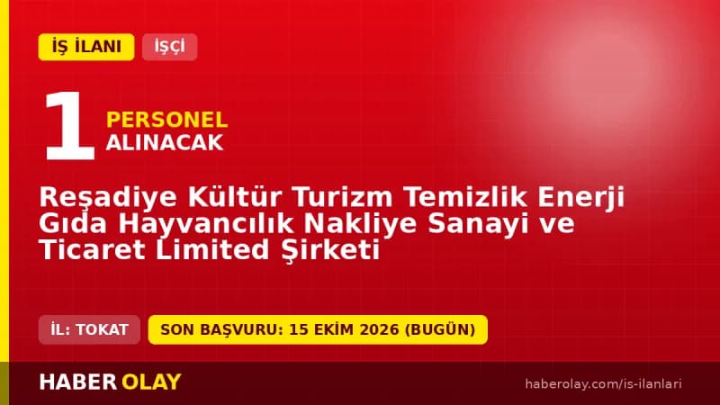 Reşadiye Kültür Turizm Ltd. Şti. Tokat Reşadiye 1 cankurtaran iş ilanı