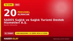 SADES Sağlık ve Sağlık Turizmi Destek Hizmetleri A.Ş. Tokat kantin görevlisi iş ilanı