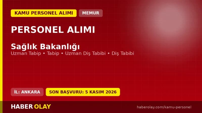 Sağlık Bakanlığı 2026 yılı 3. dönem ilk defa ve yeniden atama kurası ilanı başvuru detayları