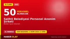 Salihli Belediyesi Personel A.Ş. 50 beden işçisi alımı için başvuru detayları