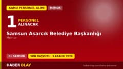 Samsun Asarcık Belediyesi memur alımı ilanı için başvuru süreci ve şartlar