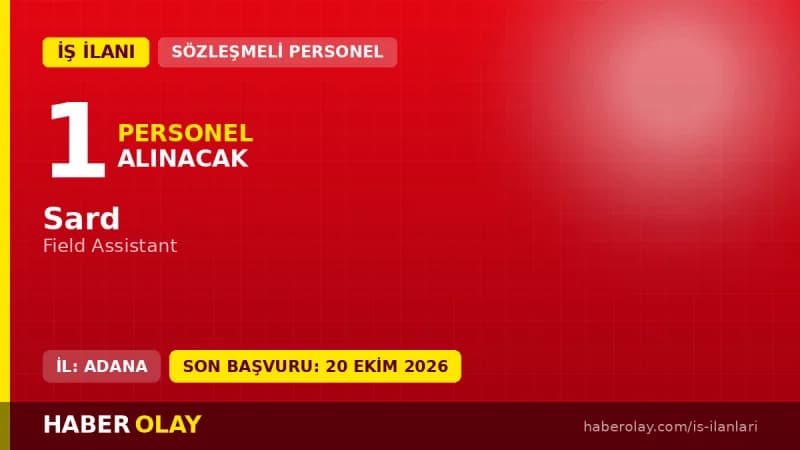 SARD Adana RE-SEED projesi için Field Assistant pozisyonu iş ilanı
