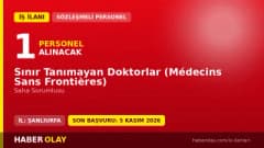 Sınır Tanımayan Doktorlar Şanlıurfa Siverek saha sorumlusu iş ilanı başvuru formu