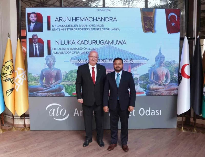 Sri Lanka Dışişleri ve Yurtdışı İstihdam Bakan Yardımcısı Arun Hemachandra Ankara Ticaret Odası (ATO