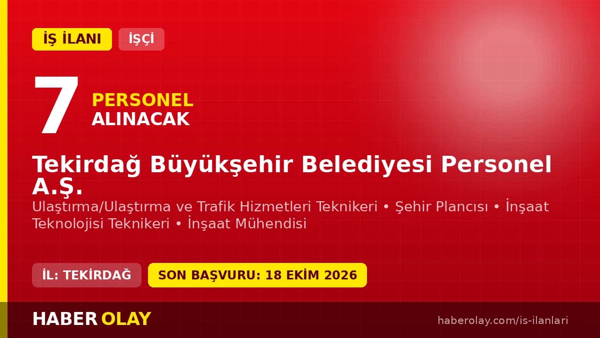 Tekirdağ Büyükşehir Belediyesi Personel A.Ş. işçi alımı ilanı 2026