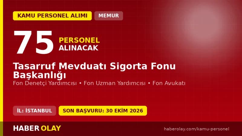 TMSF 75 uzman yardımcısı, denetçi yardımcısı ve avukat alımı ilanı başvuru detayları ve şartları