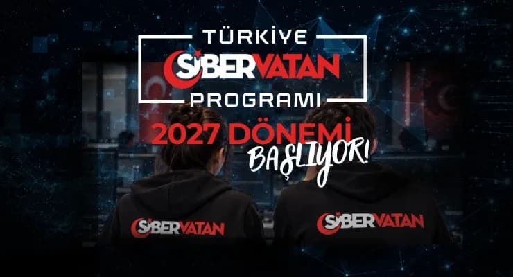 Türkiye Siber Vatan Programı’nın 2027 dönemi başladı
