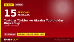 Yurtdışı Türkler ve Akraba Topluluklar Başkanlığı Uzman Yardımcısı personel alımı ilanı 2026