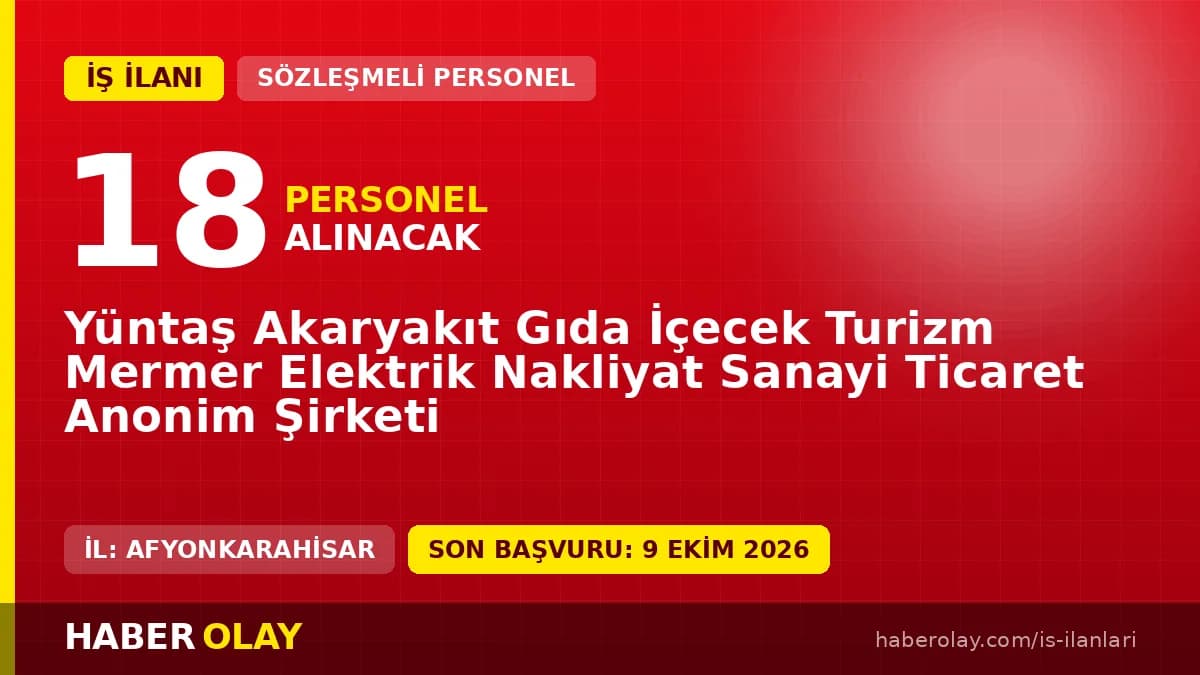 Yüntaş AŞ Afyonkarahisar'da 18 öğretmen ve cankurtaran personel alımı ilanı