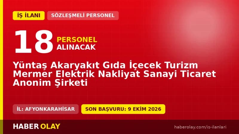 Yüntaş AŞ Afyonkarahisar'da 18 öğretmen ve cankurtaran personel alımı ilanı