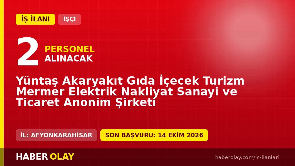 Yüntaş A.Ş. Afyonkarahisar Veteriner Sağlık Teknisyeni işçi alımı ilanı