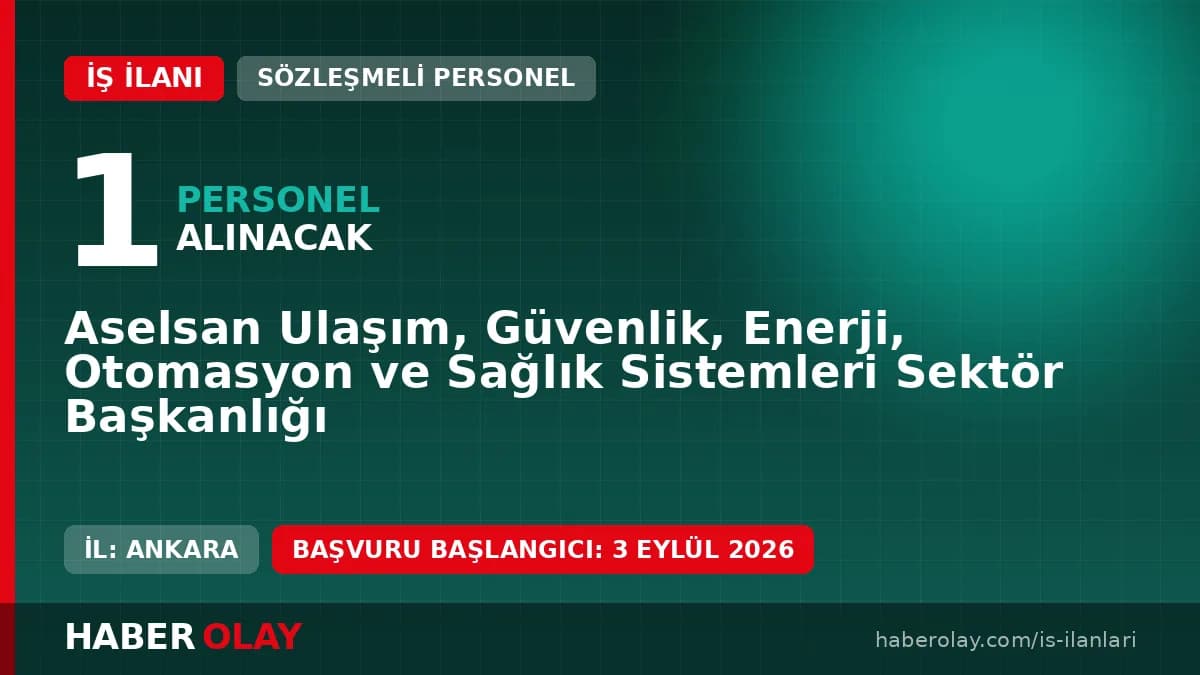 Aselsan RAMS ve Güvenilirlik Mühendisi alımı başvuru detayları ve şartları