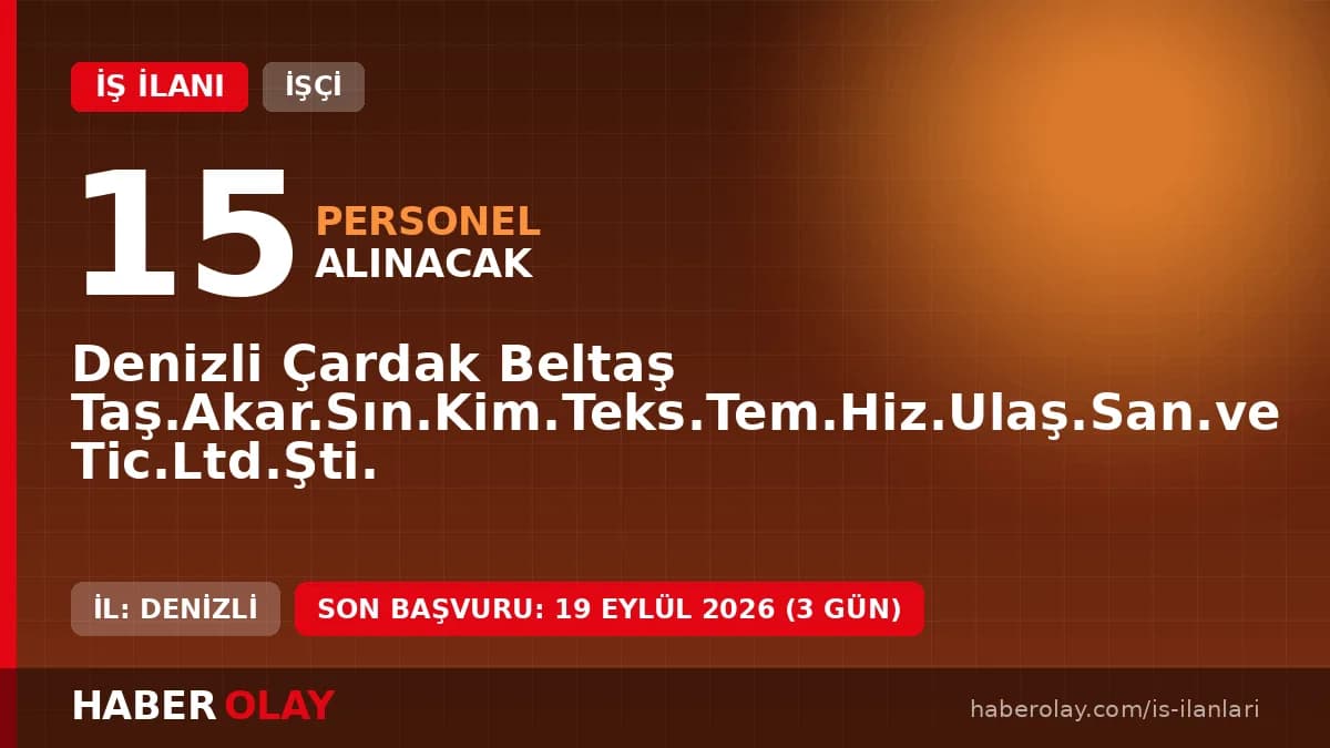 Denizli Çardak Beltaş 15 temizlik personeli alımı ilanı başvuru detayları