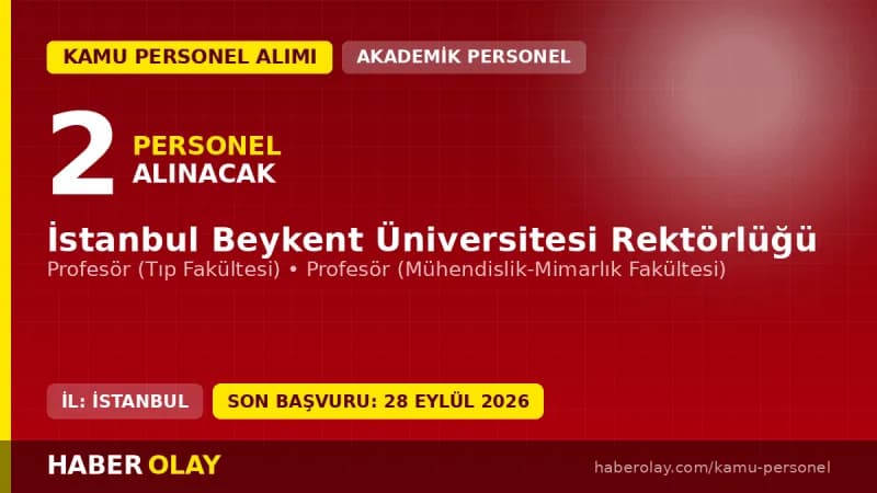 İstanbul Beykent Üniversitesi öğretim üyesi alımı ilan görseli ve kampüs binası