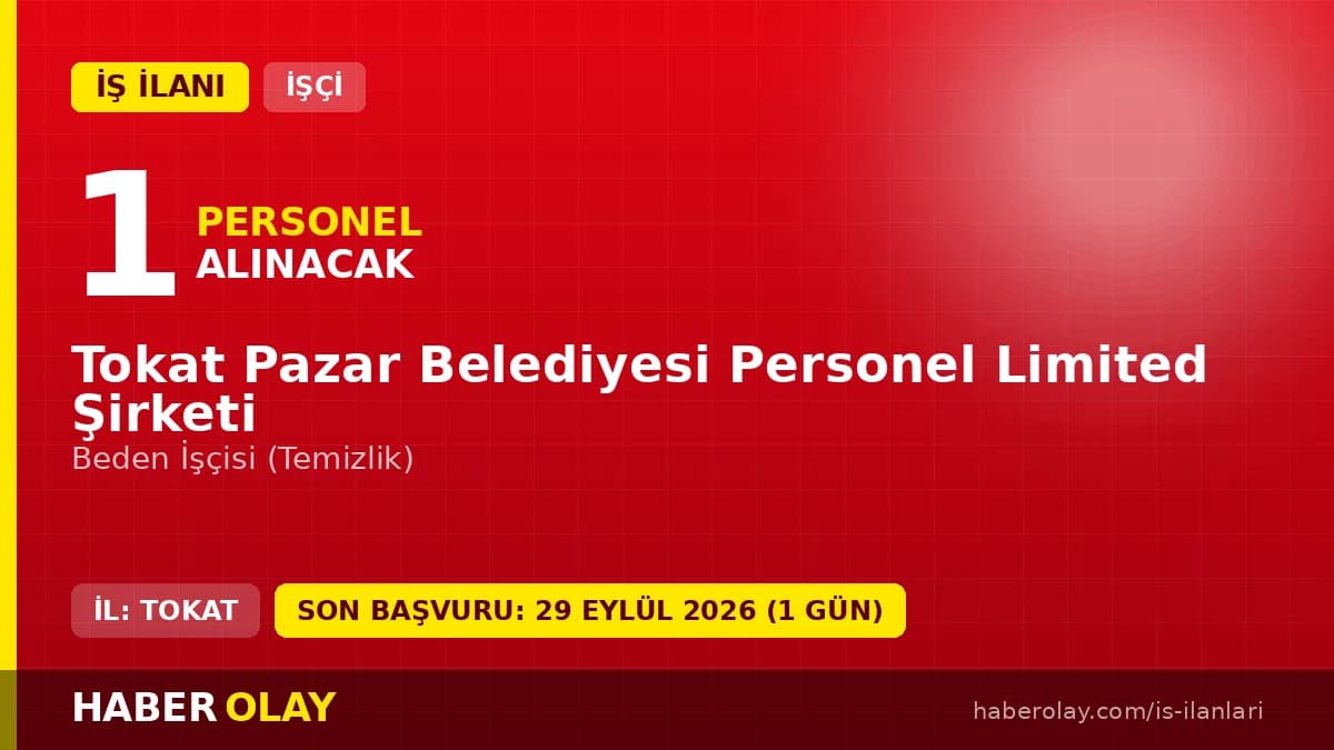 Pazar Belediyesi Personel Limited Şirketi beden işçisi alımı için başvuru detayları ve tarihleri