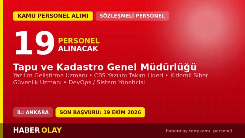Tapu ve Kadastro Genel Müdürlüğü sözleşmeli bilişim personeli alım ilanı