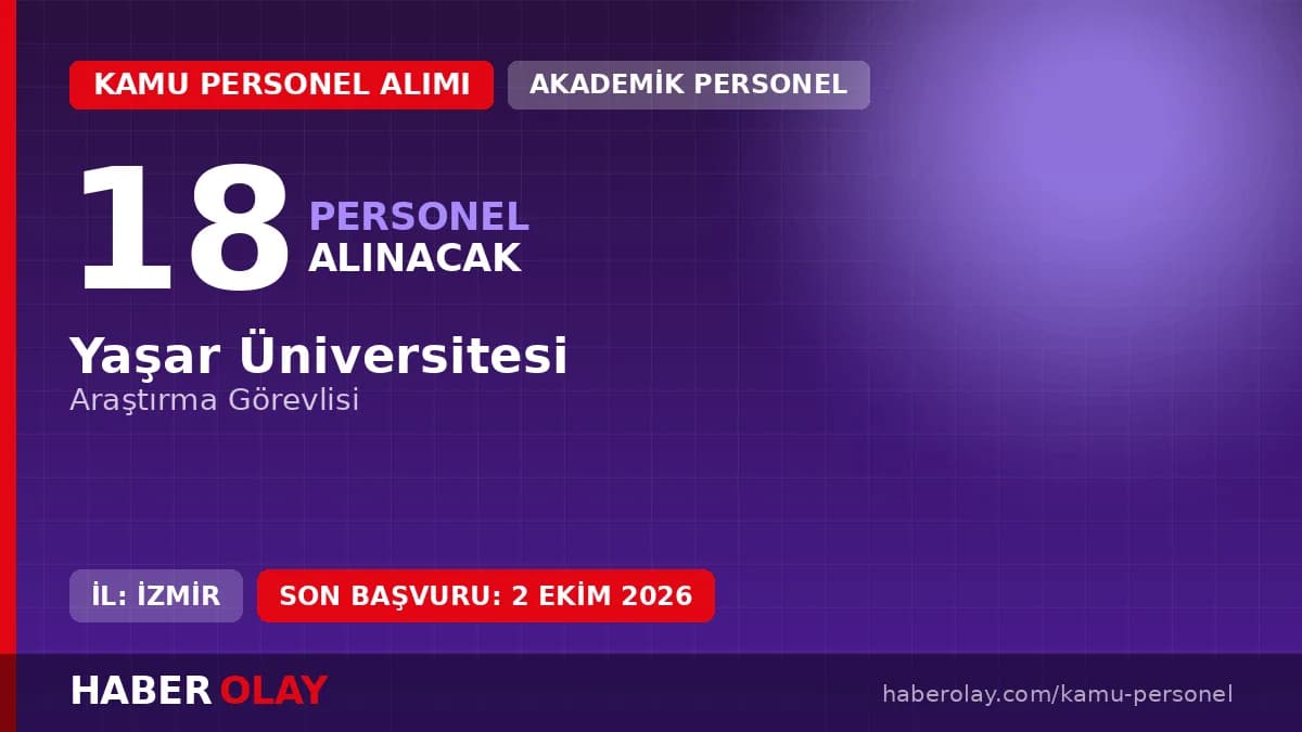 Yaşar Üniversitesi araştırma görevlisi personel alımı ilanı 2026 İzmir
