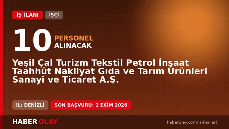 Yeşil Çal A.Ş. garson alımı başvuru şartları ve detayları