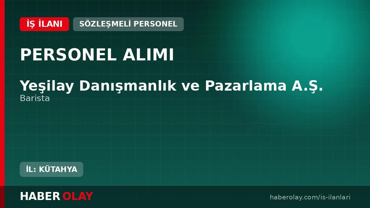 Yeşilay Kütahya kitap kafe için barista alımı ve çalışma şartları