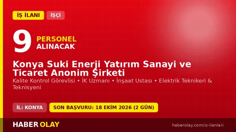 Konya Suki Enerji Beysu Su Dolum Tesisleri Beyşehir işçi alımı ilanı 2026