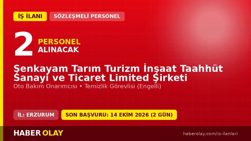 Şenkayam Tarım Turizm şirketi Erzurum Şenkaya'da 2 geçici işçi alımı yapacak
